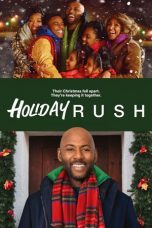 Holiday Rush nonton film Holiday Rush