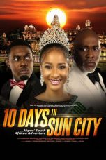 10 Days In Sun City nonton streaming 10 Days In Sun City