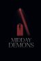 Midday Demons Nonton Streaming Midday Demons