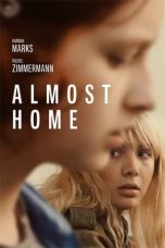 Almost Home nonton film Almost Home