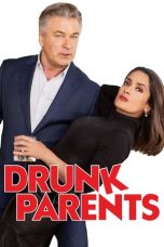 Drunk Parents nonton film Drunk Parents