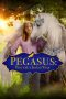 Pegasus: Pony With a Broken Wing nonton film Pegasus: Pony With a Broken Wing